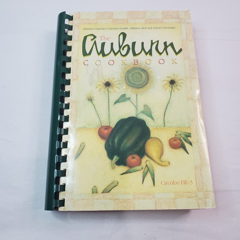 The Auburn Cookbook Circular HE-3, Auburn University AL Rev 1996 Comb Paperback